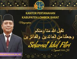 Kantor Pertanahan Lombok Barat Ucapkan Selamat Idul Fitri
