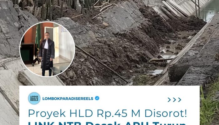 Link NTB Desak APH Turun Tangan Awasi Proyek HLD Rp45 Miliar di Lombok Tengah, Ancam Aksi dan Laporan ke Kejati NTB