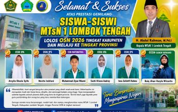 Enam Siswa MTsN 1 Lombok Tengah Lolos ke Tingkat Provinsi OSN dan O2SN 2026