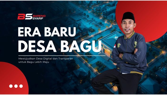 Syarifudin dan Gagasan “Era Baru” Desa Bagu: Dari Pengalaman Organisasi ke Tata Kelola Digital