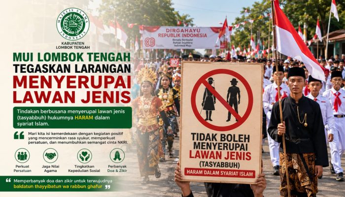 Soal Karnaval HUT RI, MUI Lombok Tengah Tegaskan Larangan Menyerupai Lawan Jenis