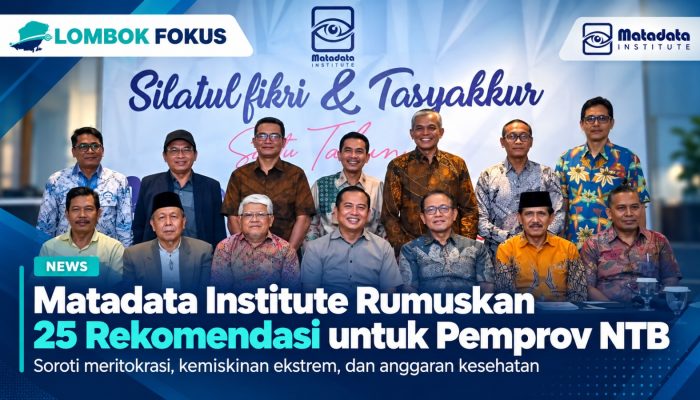 25 Rekomendasi Matadata Institute untuk Pemprov NTB