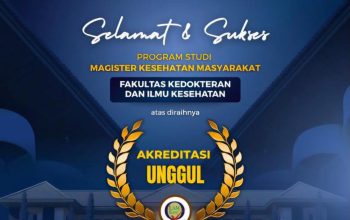 Prodi Magister Kesehatan Masyarakat Universitas Mataram Resmi Raih Akreditasi “UNGGUL” dari LAM-PTKes